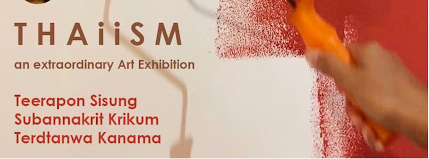 NEO THAiiSM - Art Exhibition Zipevent