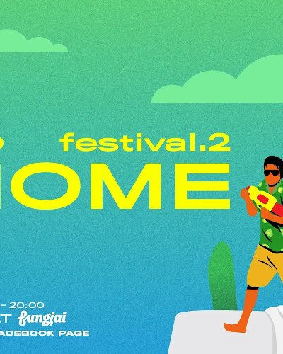 At Home Festival 2 by Fungjai Zipevent