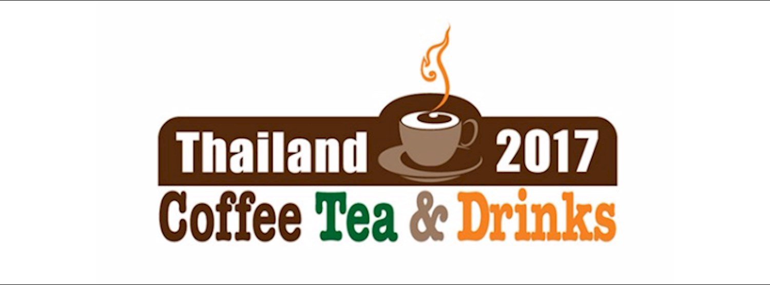 Thailand Coffee, Tea & Drinks 2017 Zipevent