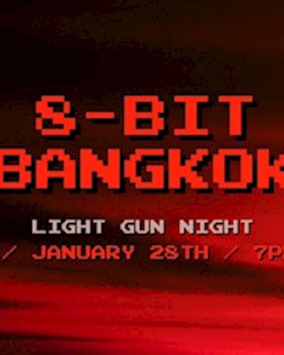 8-bit Bangkok - Light Gun Night Zipevent