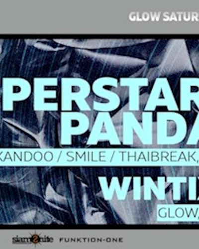 GLOW Saturday w/ Superstar Panda Zipevent