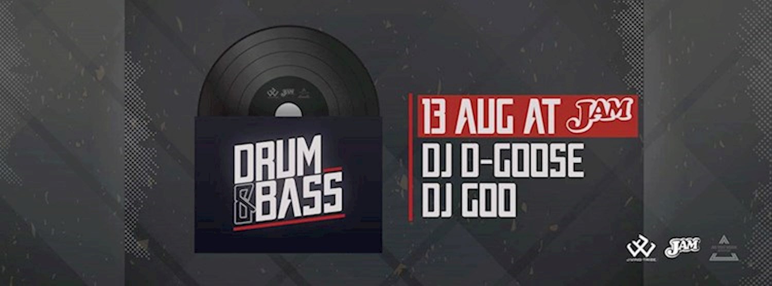 Drum & Bass Session - DJ D-Goose & DJ Goo Zipevent