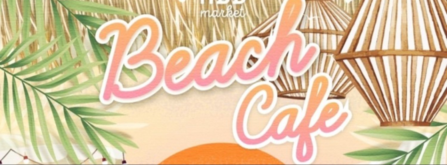 HBD Market : Beach Cafe#2 Zipevent