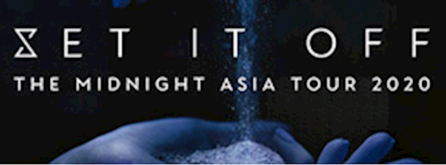 (Canclled) SET IT OFF LIVE IN BANGKOK 2020 Zipevent
