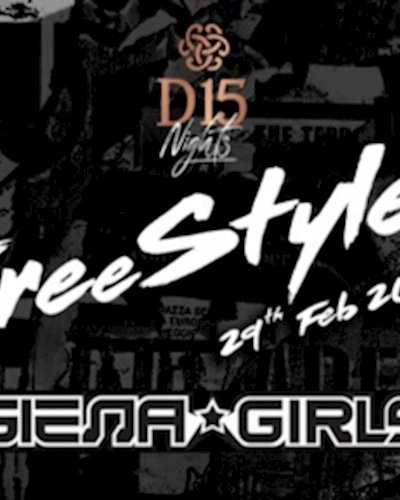 D15 Nights Freestyler presents SIENA GIRLS Zipevent