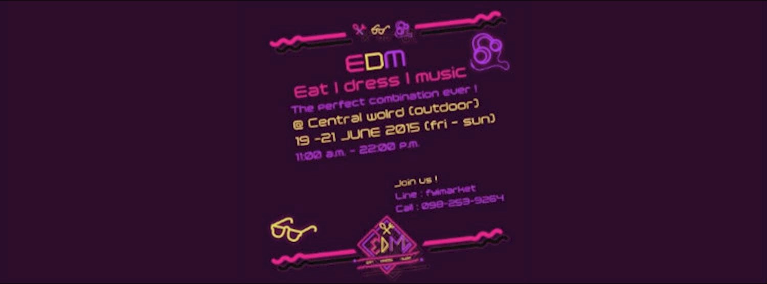 E.D.M. (Eat Dress Music) Zipevent