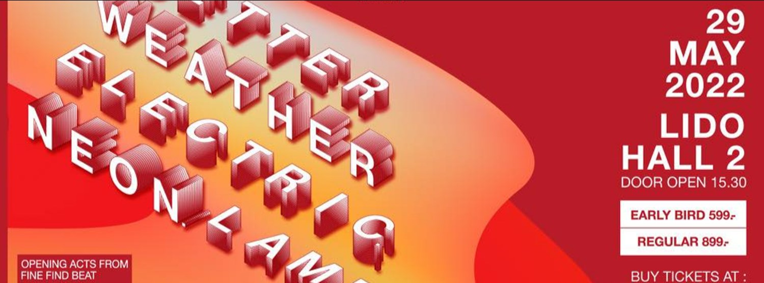 BETTER WEATHER & ELECTRIC.NEON.LAMP CONCERT We Miss You , Let's Meet Up Zipevent