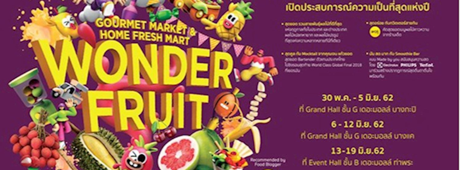 Wonder Fruit @The Mall Bangkapi Zipevent