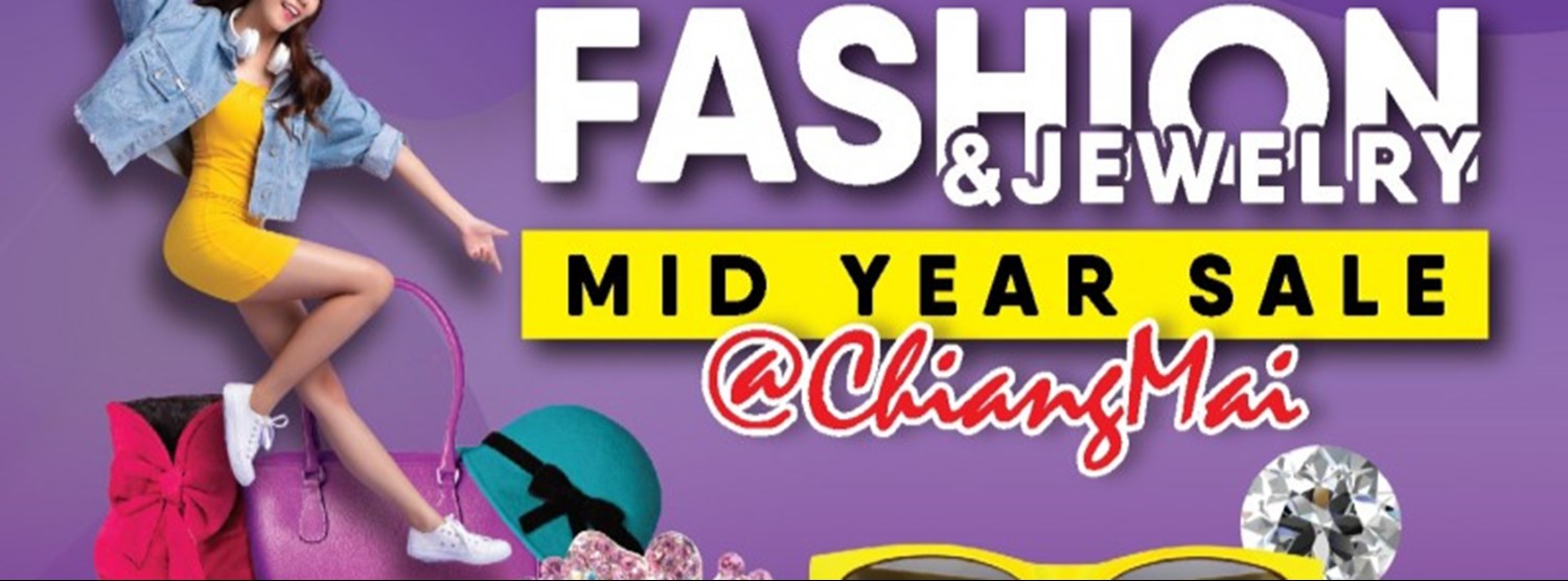 Fashion & Jewelry Mid Year Sale @Chiangmai Zipevent