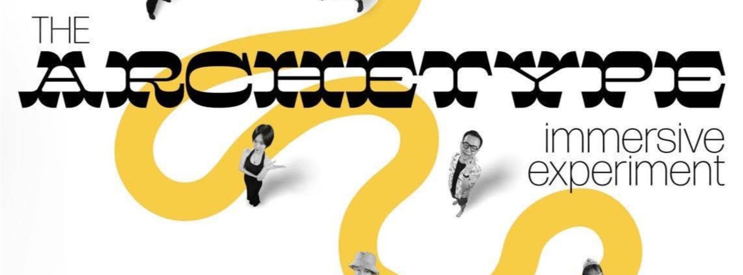Work in Progress #2: THE ARCHETYPE IMMERSIVE EXPERIMENT Zipevent