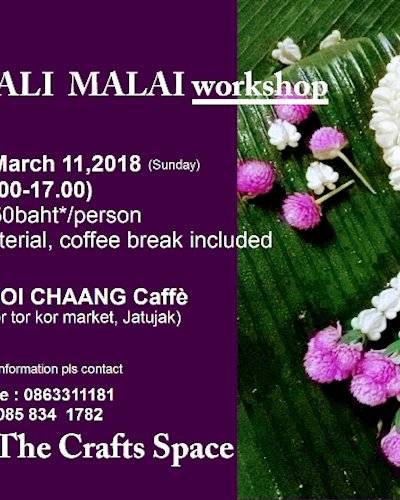 ร้อยกรองมาลัย ปฐมบท MALI MALAI Workshop (Basic course) Zipevent