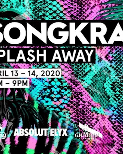 (ยกเลิก/Canceled) Songkran Splash Away Zipevent