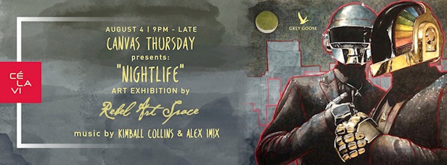 Canvas Thursday pres. "Nightlife" by Rebel Art Space Zipevent