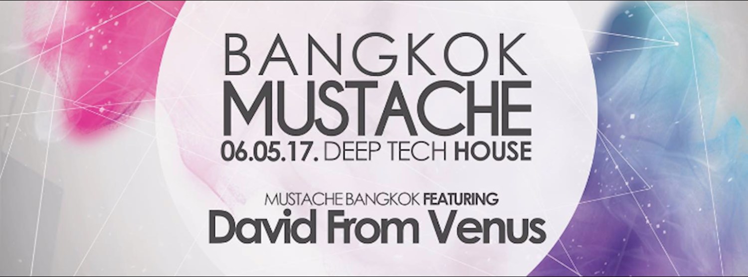 Music With Attitude & Mustache Present David from Venus Zipevent