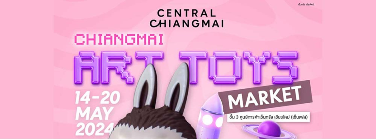 CHIANGMAI ART TOYS MARKET Zipevent
