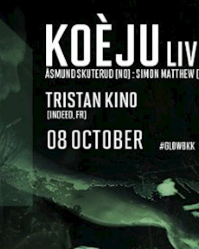 GLOW w/ KOEJU Live Act! Zipevent