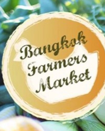 Bangkok Farmers' Market at Habito (On Nut Area) Zipevent