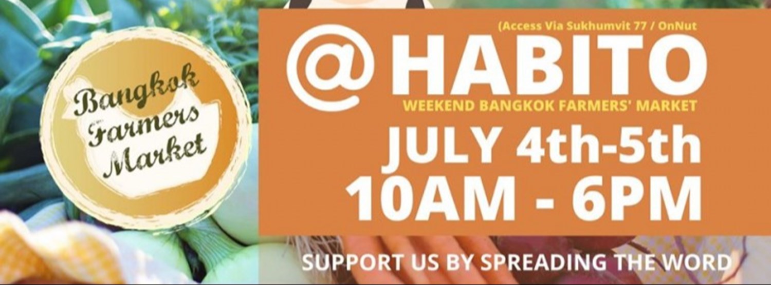 Bangkok Farmers' Market at Habito (On Nut Area) Zipevent