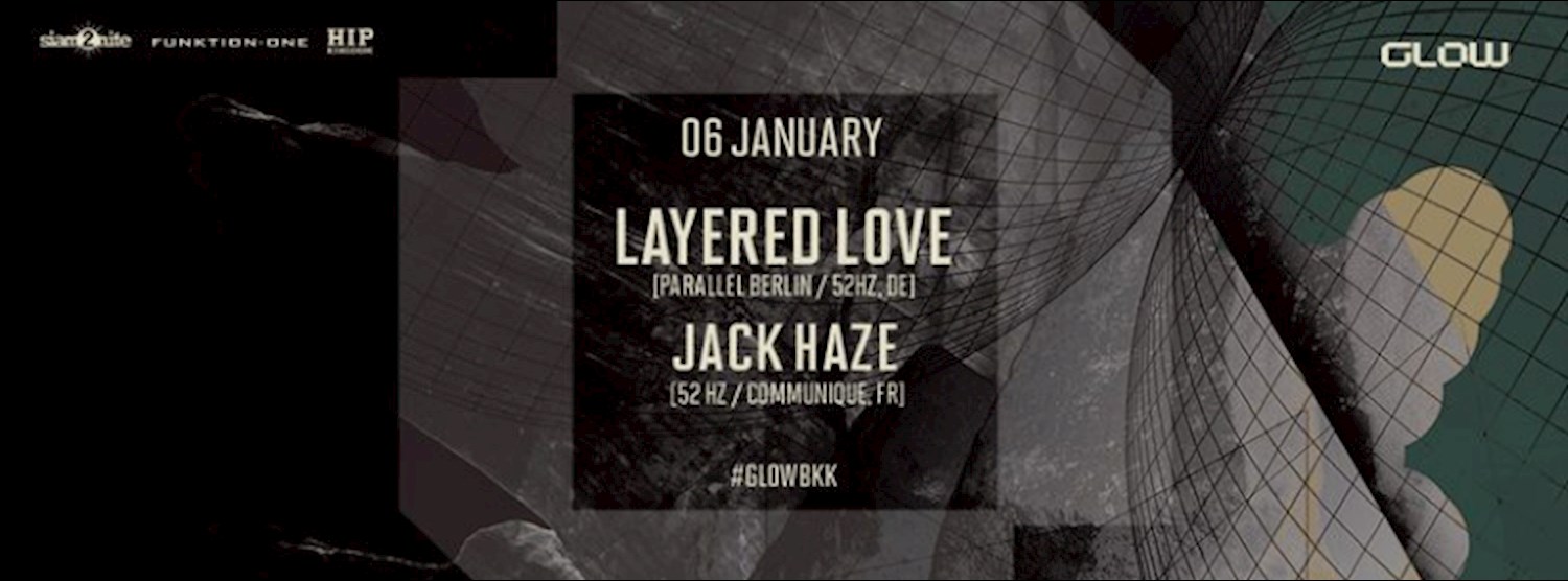 GLOW w/ Layered Love Zipevent