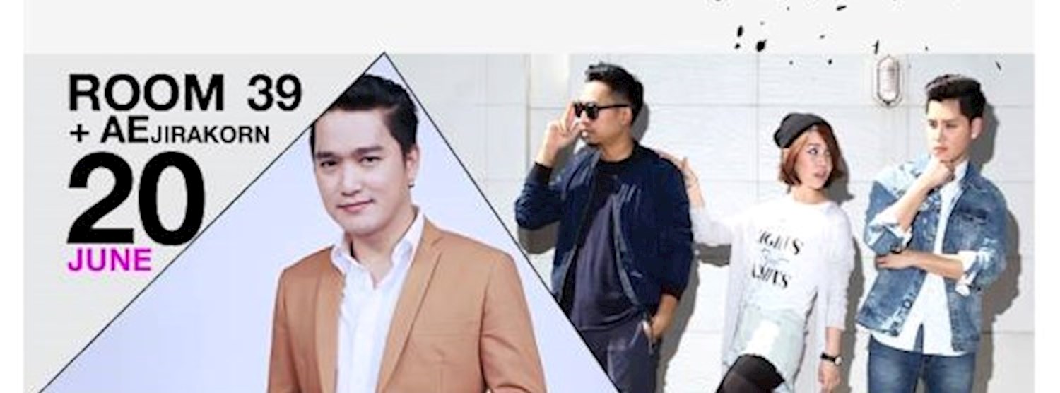 Room39 + Ae Jirakorn 20 June 2017 Zipevent