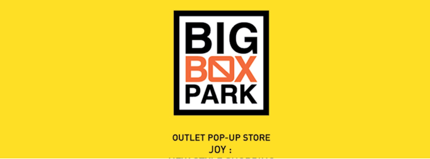 BIG BOX PARK 2019 Zipevent