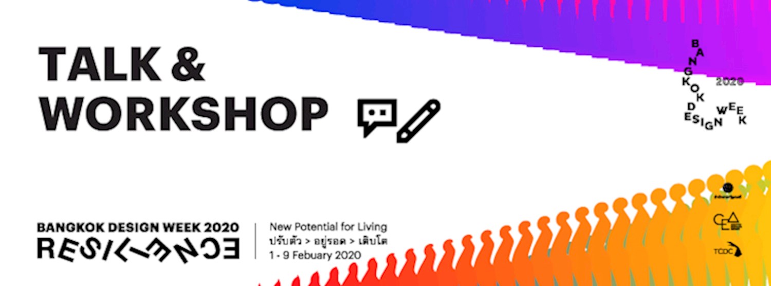 Talks in Bangkok Design Week 2020 Zipevent