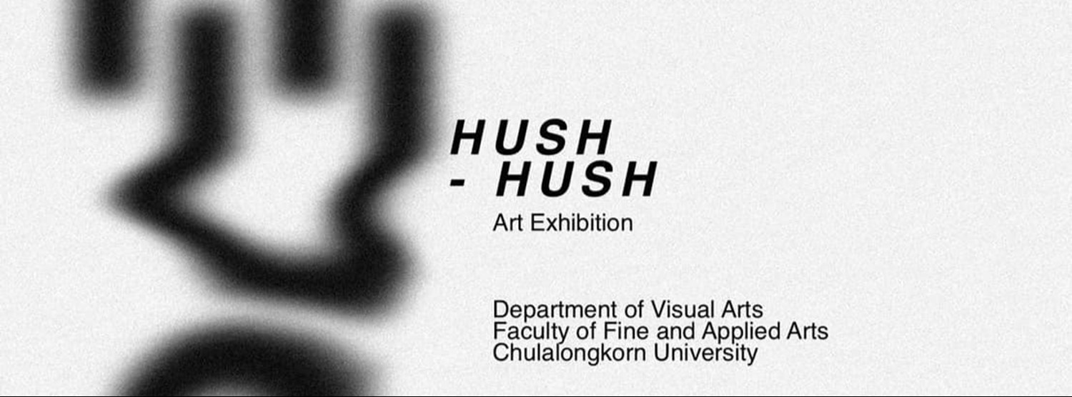 “Hush Hush Art Exhibition” Zipevent