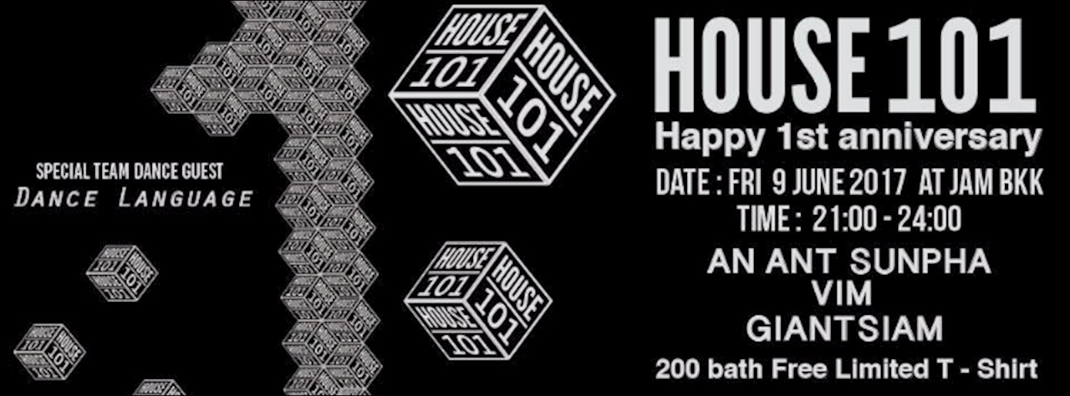 House101 : Happy 1st Anniversary Zipevent
