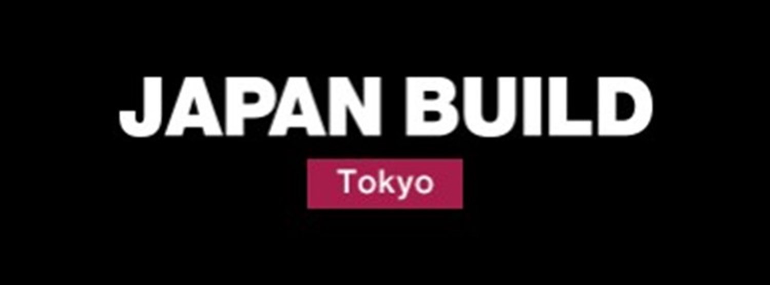 JAPAN BUILD TOKYO 2020 Zipevent