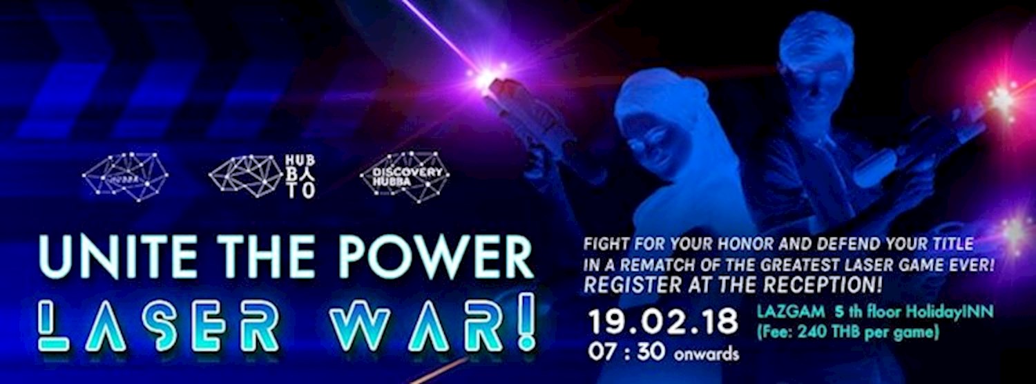 Unite the Power Laser War! Zipevent