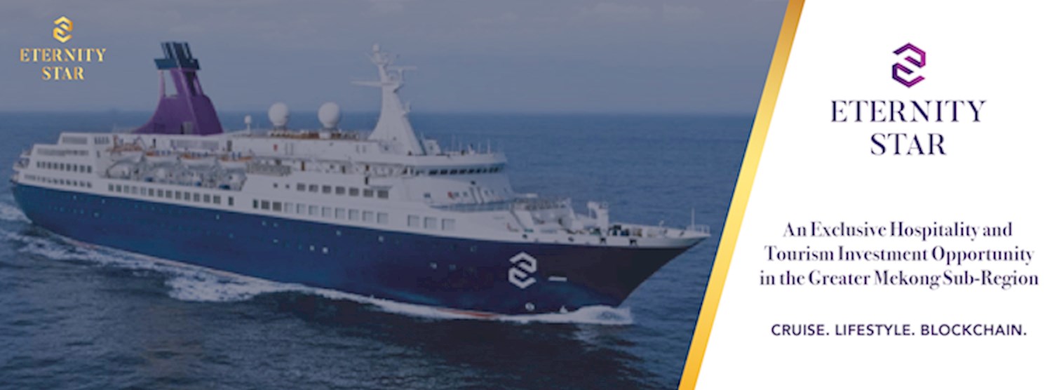 โอกาสการลงทุนในธุรกิจเรือสำราญ Eternity Star Cruise Zipevent