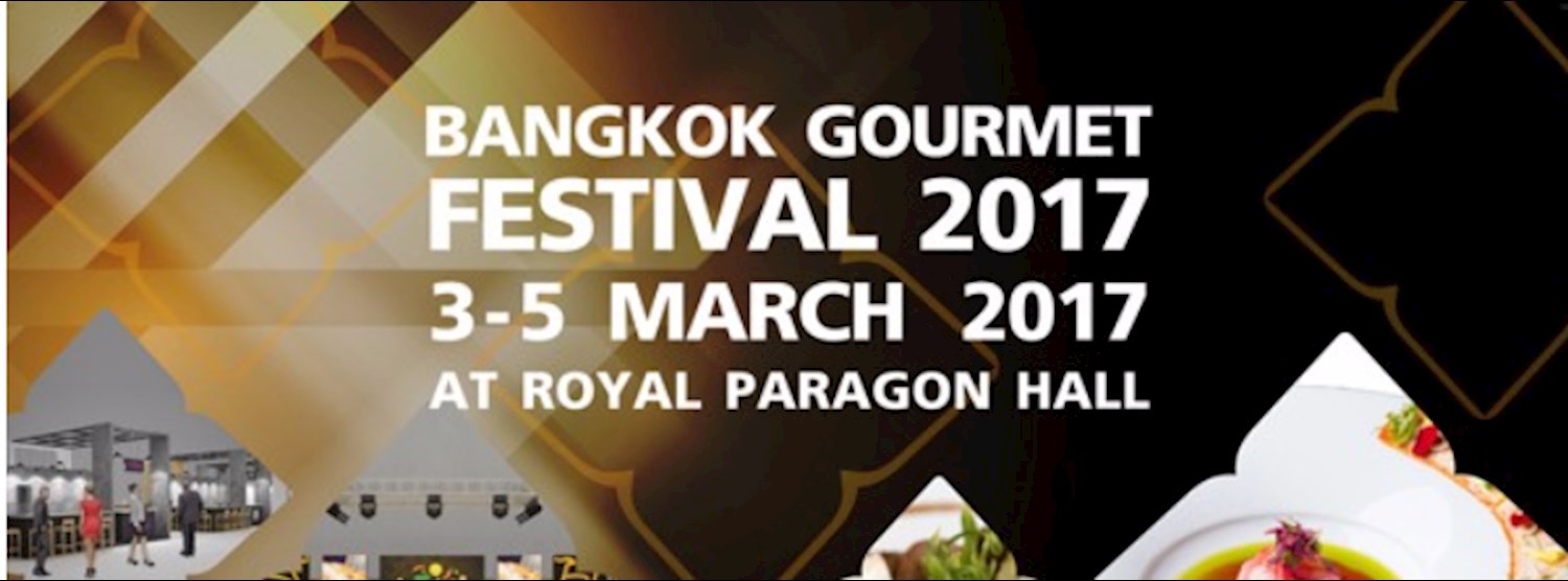 Bangkok Gourmet Festival 2017 Zipevent