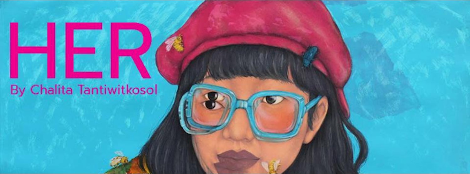 HER โดย ชลิตา ตันติวิชญ์โกศล Zipevent