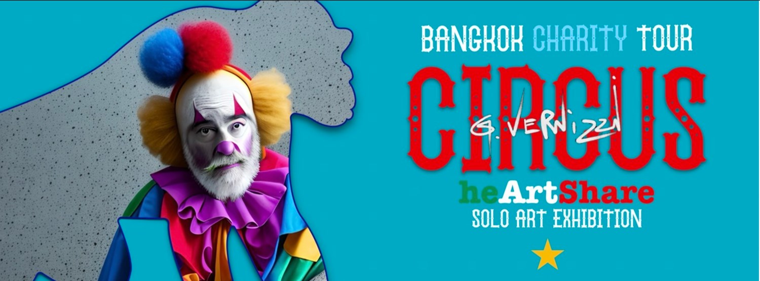 BANGKOK CHARITY TOUR  CIRCUS Zipevent