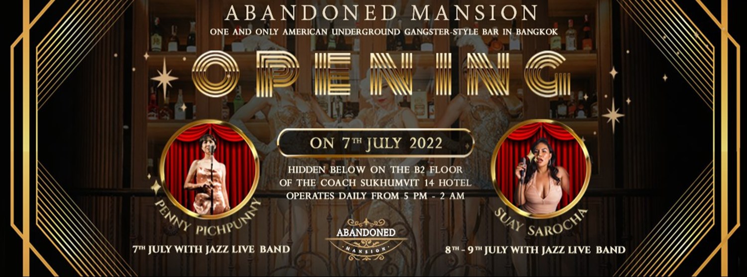 Opening Jazz Nights Abandoned Mansion Sukhumvit 14 Zipevent