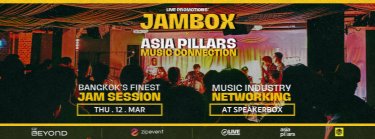 JAMBOX x Asia Pillars Music Connection #06 Zipevent