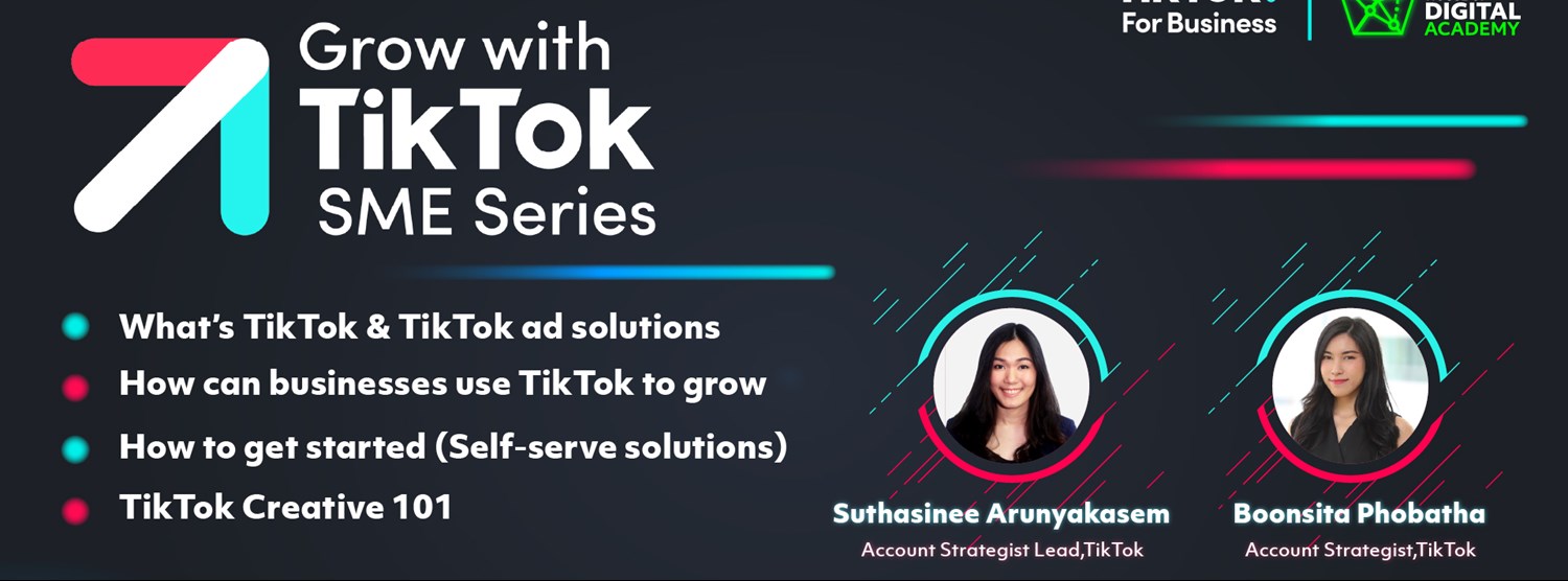 House of Digital Academy x TikTok “Grow with TikTok” Zipevent