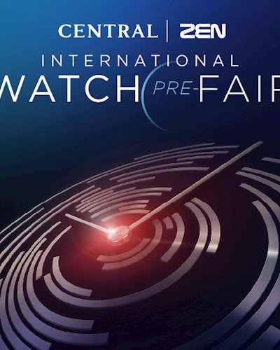Central/ZEN International Watch PRE-Fair 2018 Zipevent