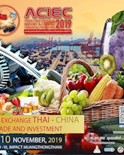 2019 ASEAN (BANGKOK) CHINA IMPORT & EXPORT COMMODITIES FAIR (ACIEC2019) Zipevent