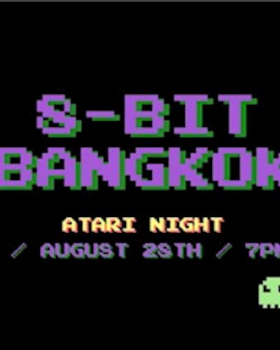 8-Bit Bangkok - Atari Night Zipevent