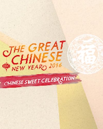 The Great Chinese New Year 2016 Zipevent