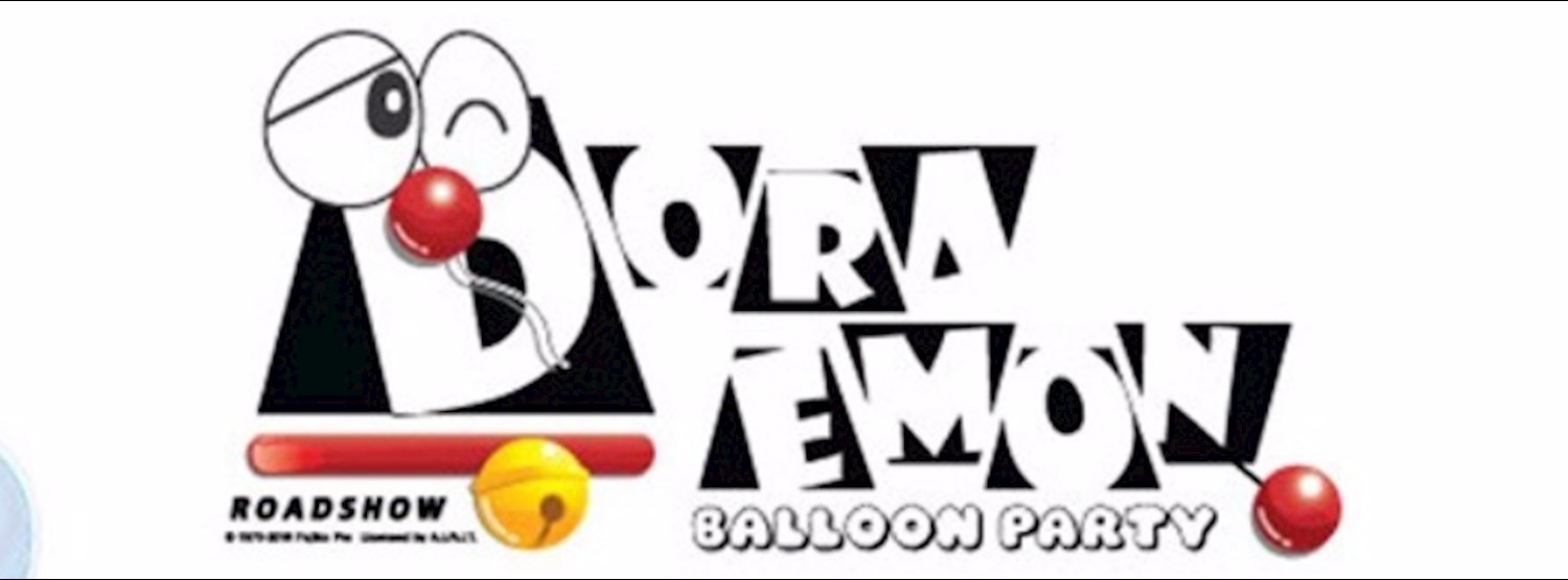 โดราเอมอน ตอน งานบอลลูน ปาร์ตี้ @เชียงราย Zipevent