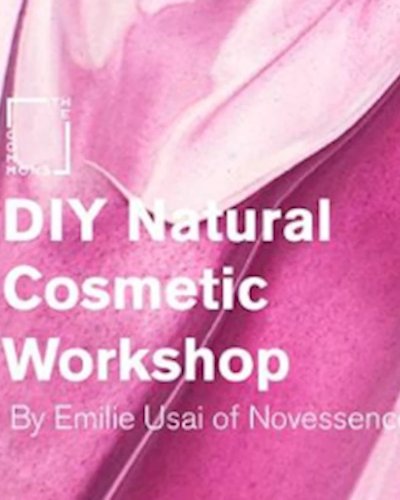 (ยกเลิก/Canceled) DIY Natural Cosmetic Workshop at theCOMMONS Zipevent