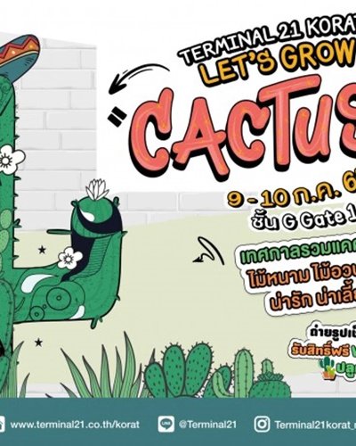 Let's Grow Cactus#4 @Terminal21 Korat Zipevent