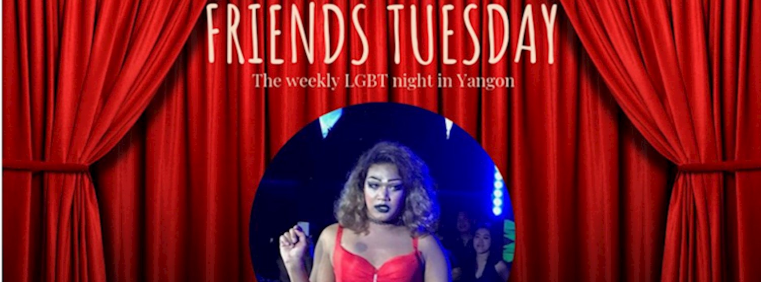 Friend's Tuesday - Drag Queen Show Zipevent