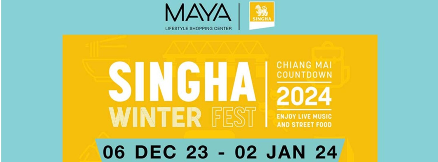 SINGHA WINTER FEST CHIANGMAI COUNTDOWN 2024 Zipevent