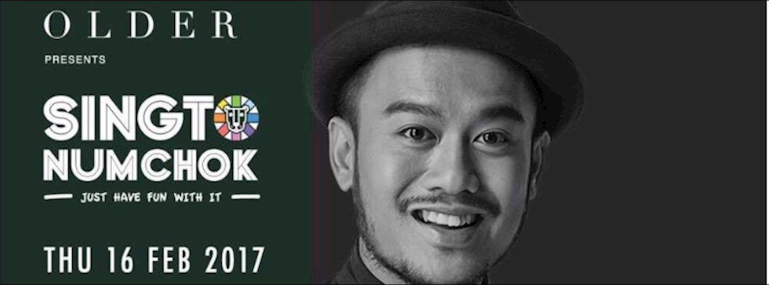 SINGTO NUMCHOK   X   OLDER Zipevent