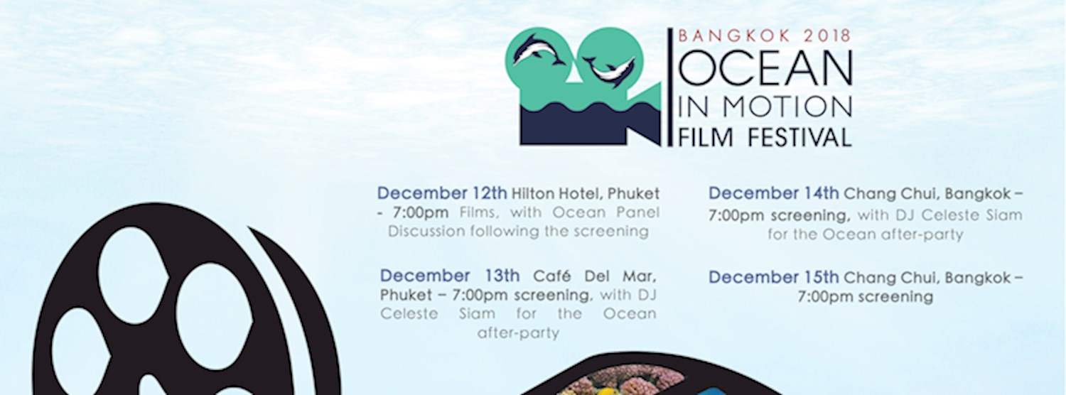 Bangkok Ocean in Motion Film Festival 2018 Zipevent