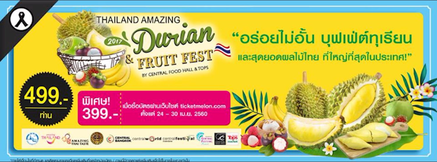 Thailand Amazing Durian and Fruit Fest 2017 เชียงใหม่ Zipevent