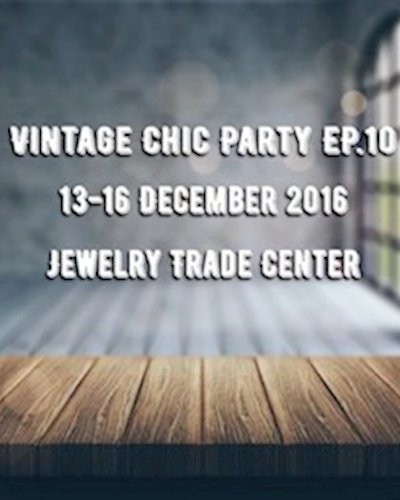 Vintage Chic Party EP.10 Zipevent